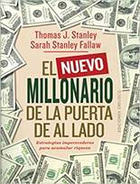 El nuevo millonario de la puerta de al lado (xito) (Spanish Edition):  Stanley, Thomas J., Stanley Fallaw, Sarah, M. George, David N.:  9788491115908: Amazon.com: Books