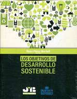 Libro: Los objetivos de desarrollo sostenible - 9788412137620 - Prez  Martell, Rosa -  Marcial Pons Librero