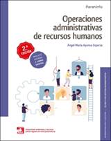 Operaciones administrativas de recursos humanos 2. edicin 2020 -  9788428343008 - NGEL MARA AYENSA ESPARZA - Resumen y compra del libro -  paraninfo.es