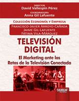 Libro: Televisin digital - 9789897125737 - Arroyo Caada, Francisco Javier  - Gil Lafuente, Jaime - Vila Mrquez, Ftima -  Marcial Pons Librero