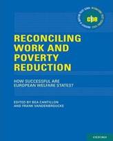 Reconciling Work and Poverty Reduction : Bea Cantillon : 9780199926589