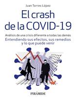 El crash de la COVID-19 /9788436843637/ J. Torres/ Ediciones Pirmide