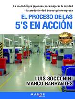 Libro: El proceso de las 5'S en accin - 9788418532405 - Barrantes, Marco -  Socconini, Luis -  Marcial Pons Librero