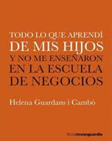 Libro: Todo lo que aprend de mis hijos - 9788416372782 - Guardans Camb,  Helena -  Marcial Pons Librero