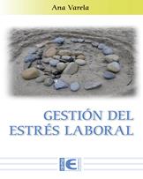 Libro: Gestin del estrs laboral - 9788499649238 - Varela, Ana -  Marcial  Pons Librero