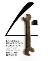Libro: 4.0 - 9788491819561 - Bianchi, Patrizio -  Marcial Pons Librero