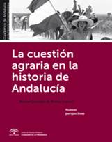 Libro: La cuestin agraria en la historia de Andaluca - 9788494229190 -  Gonzlez de Molina, Manuel -  Marcial Pons Librero