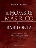EL HOMBRE MS RICO DE BABILONIA de GEORGE S. CLASON | Casa del Libro
