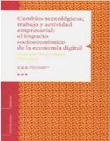 Libro: Cambios tecnolgicos, trabajo y actividad empresarial - 9788481883886  - Prez Garca, Francisco -  Marcial Pons Librero