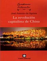 Libro: La revolucin capitalista de China - 9788472097902 - Aguirre, Jos  Antonio de -  Marcial Pons Librero