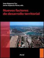 NUEVOS FACTORES DE DESARROLLO TERRITORIAL | JAVIER ESPARCIA PEREZ | Comprar  libro 9788437071046
