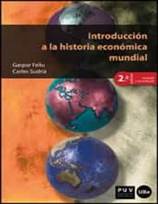 INTRODUCCION A LA HISTORIA ECONOMICA MUNDIAL 2 EDICION de VV.AA. | Casa  del Libro