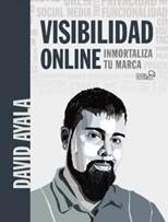 Libro: Visibilidad online - 9788441542402 - Ayala, David -  Marcial Pons  Librero