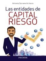 Libro: Las entidades de capital riesgo - 9788436843101 - Serrano Acitores,  Antonio -  Marcial Pons Librero