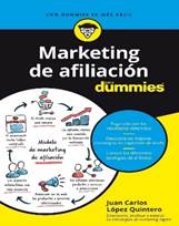 Libro: Marketing de afiliacin para dummies - 9788432906183 - Lpez  Quintero, Juan Carlos -  Marcial Pons Librero