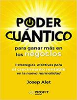 Libro: Poder cuntico para ganar ms en los negocios - 9788417942700 -  Alet, Josep -  Marcial Pons Librero
