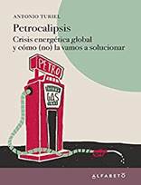 Libro: Petrocalipsis - 9788417951108 - Turiel, Antonio -  Marcial Pons  Librero