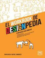 Libro: El workbook de Designpedia - 9788417880361 - Gasca, Juan - Zaragoza,  Rafael -  Marcial Pons Librero