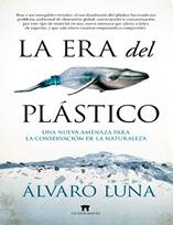 Libro: La era del plstico - 9788417547226 - Luna, lvaro -  Marcial Pons  Librero