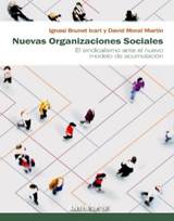 Libro: Nuevas organizaciones sociales - 9788417556327 - Brunet Icart,  Ignasi - Moral Martn, David -  Marcial Pons Librero