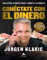 Libro: Conctate con el dinero - 9788413440439 - Klaric, Jrgen -  Marcial  Pons Librero