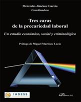 Libro: Tres caras de la precariedad laboral - 9788413242118 - Jimnez  Garca, Mercedes -  Marcial Pons Librero