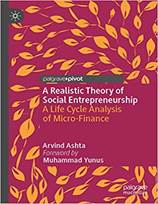 Amazon.com: A Realistic Theory of Social Entrepreneurship: A Life Cycle  Analysis of Micro-Finance (9783030321413): Ashta, Arvind, Yunus, Muhammad:  Books