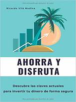 Libro: Ahorra y disfruta - 9781690008590 - Vil Medina, Ricardo -  Marcial  Pons Librero