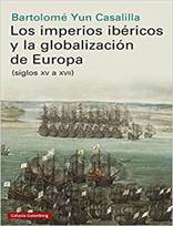 Libro: Los imperios ibricos y la globalizacin de Europa - 9788417747961 -  Yun Casalilla, Bartolom -  Marcial Pons Librero