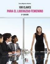 Libro: 100 claves para el liderazgo femenino - 9788418418099 - Majarn  Andrs, Sara -  Marcial Pons Librero