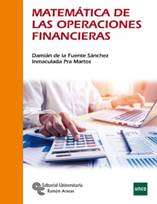 Libro: Matemtica de las operaciones financieras - 9788499613543 - Fuente  Snchez, Damin de la - Pra Martos, Inmaculada -  Marcial Pons Librero
