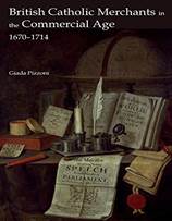 9781783274383: British Catholic Merchants in the Commercial Age: 1670-1714:  VOLUME 6 (Studies in the Eighteenth Cent) - IberLibro - Pizzoni, Giada:  1783274387
